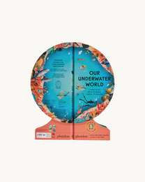 Our Underwater World: A First Dive into Oceans, Lakes, and Rivers